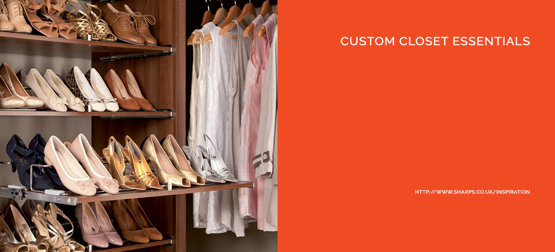 Custom Closet Essentials