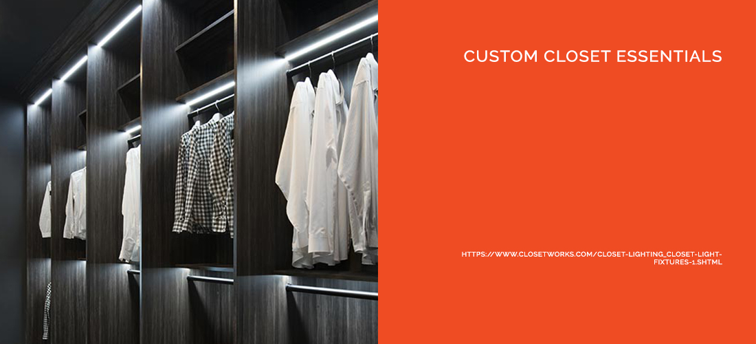 Custom Closet Essentials